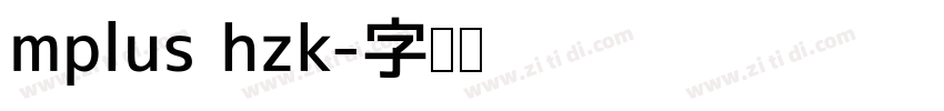mplus hzk字体转换